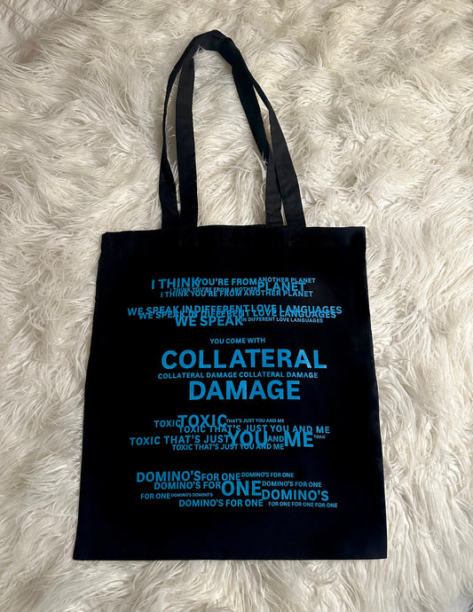 Limited Addition Collateral Damage Lyric Tote Bag